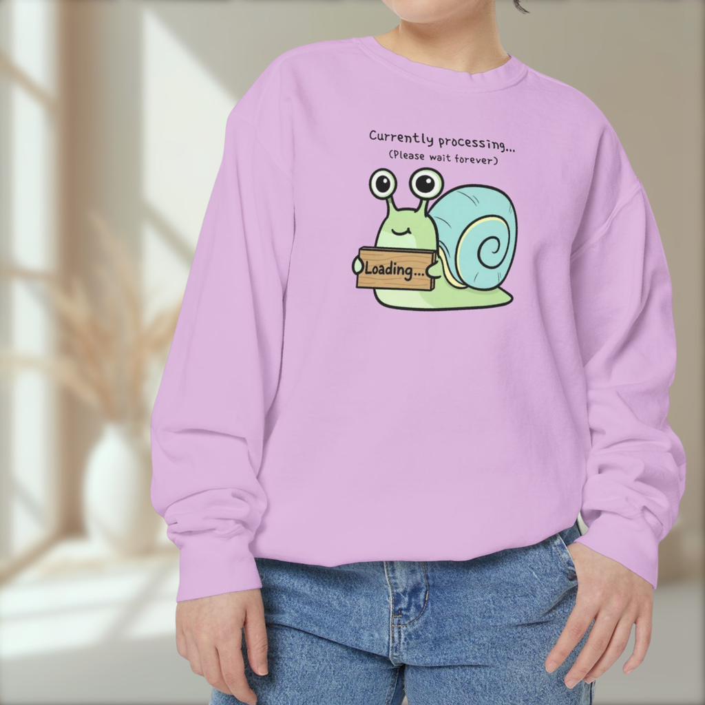 Funny Snail Sweatshirt – “Currently Processing… Please Wait Forever” Unisex Relaxed Fit Apparel