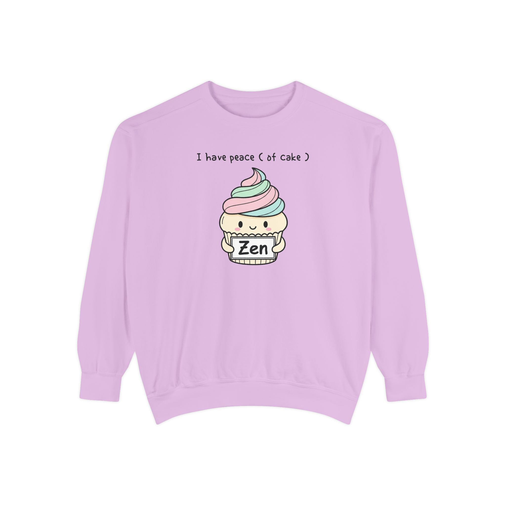 Cute Cake Sweatshirt – “I Have Peace (of Cake)” Unisex Garment-Dyed Apparel