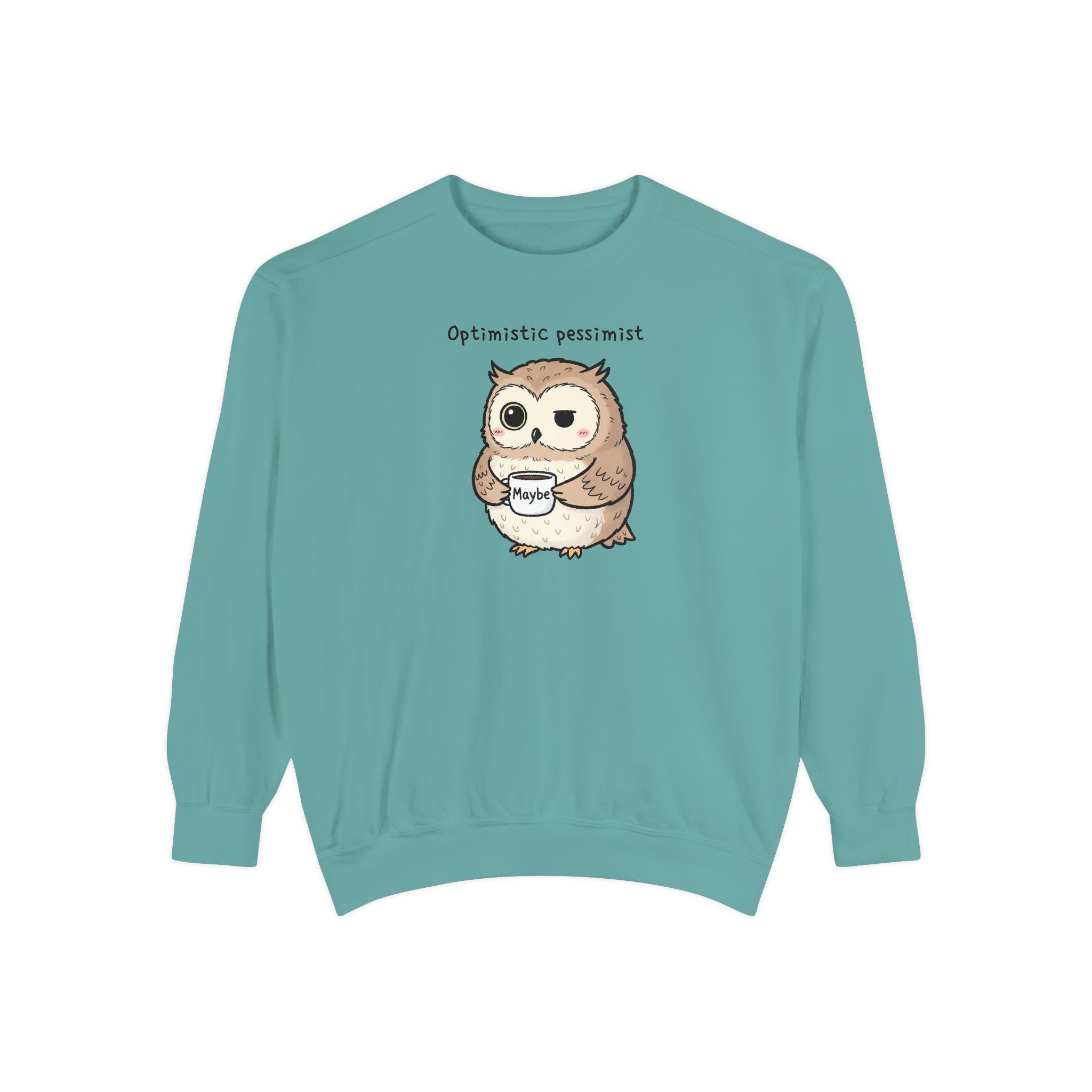 Doubtful Owl Sweatshirt – “Optimistic Pessimist (Maybe)” Unisex Garment-Dyed Apparel