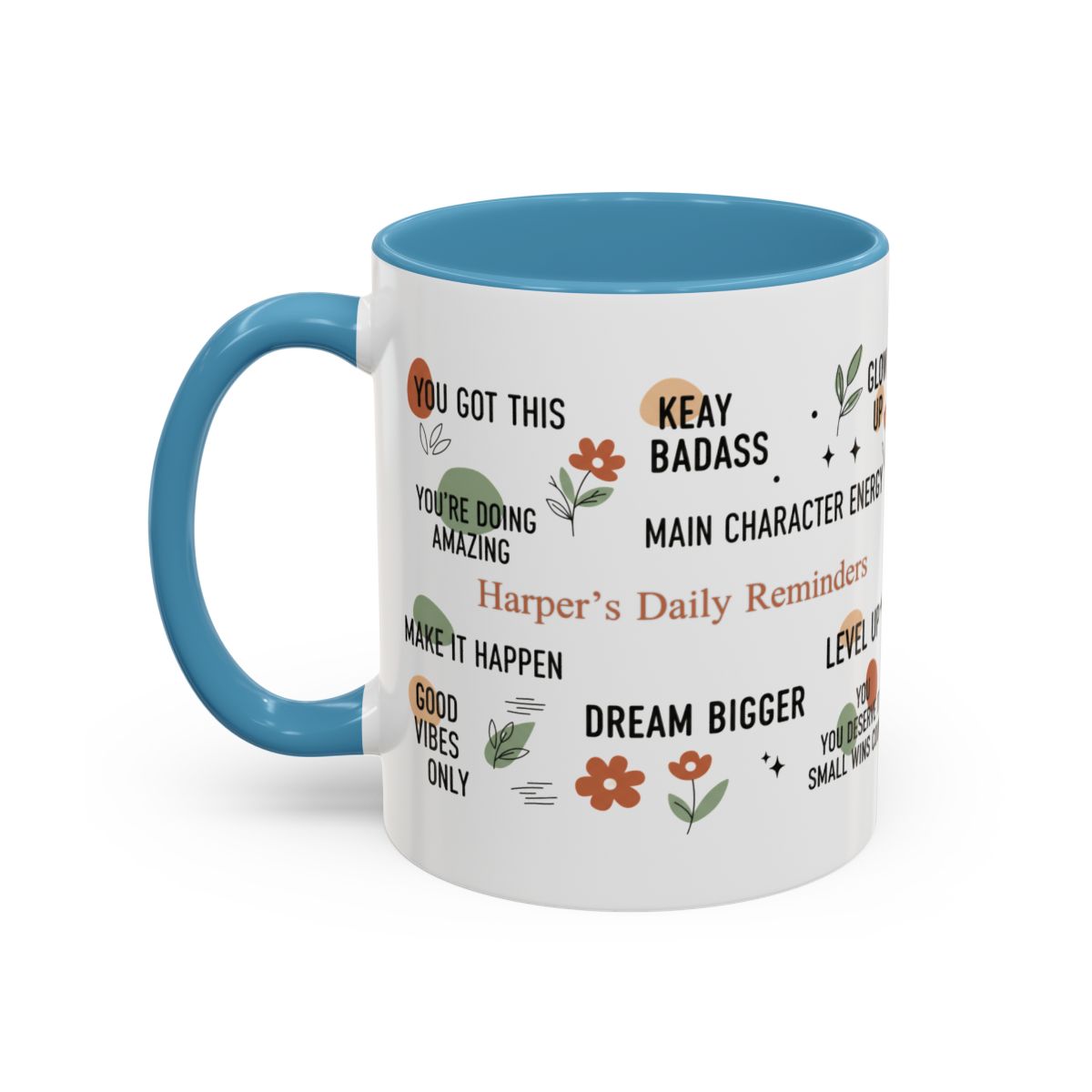 Personalized Motivational Coffee Mug — Custom Name “Daily Reminders” Accent Mug (11/15oz)